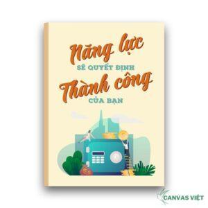 Tranh Canvas Slogan Năng Lực Quyết định Thành Công Vp026