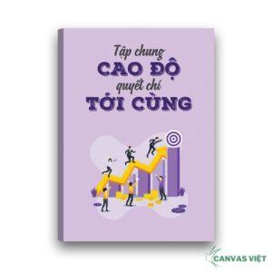 Tranh Canvas Slogan Tập Trung Cao Cao độ Vp031
